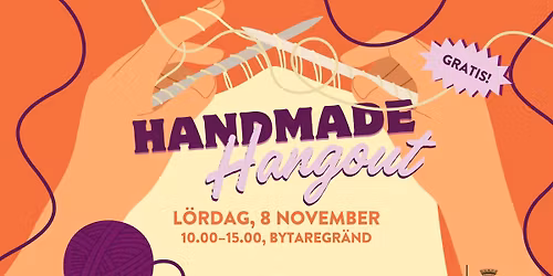 Handmade Hangout i Bytaregr\u00e4nd