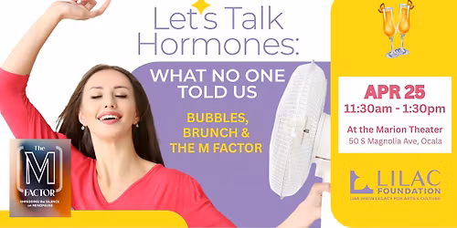 Let\u2019s Talk Hormones: What No One Told Us!