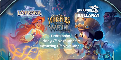 Lorcana Set 10 - Whispers in the Well Prerelease - Pack Rush Night