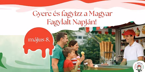 Magyar Fagylalt Napja 2026