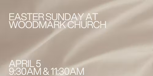Easter Sunday at Woodmark Church