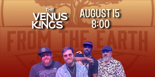 The Venus Kings - Ticketed Event