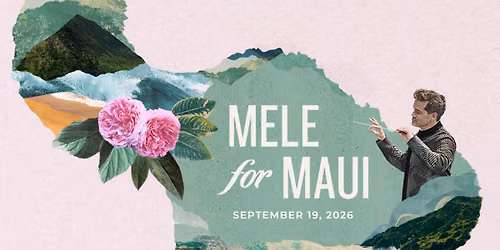 Mele for Maui - Ft. Hawai\u02bbi Symphony Orchestra