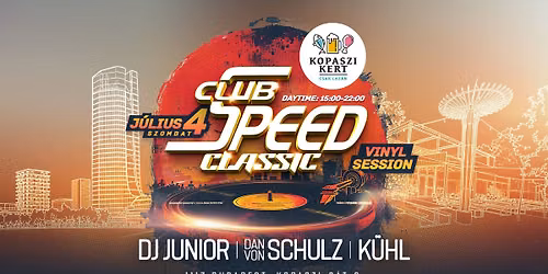 Club Speed Classic Daytime Beach Party 2026.07.04. Vinyl Session