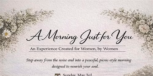 A Morning Just For You- Mother's Day