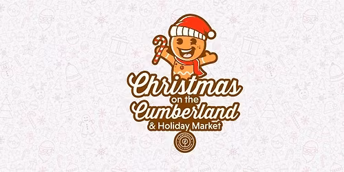 Christmas on the Cumberland Grand Opening & Holiday Market