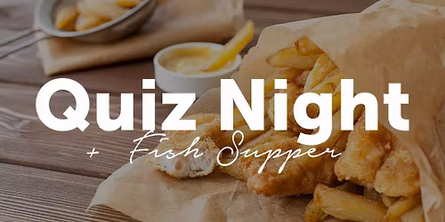 RNLI Mudeford Fundraising Crew: Quiz Night - with Fish and Chip supper