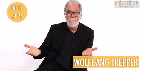 Wolfgang Trepper - Tour 2025 | Oberhausen \u2022 Ebertbad