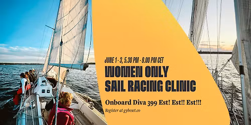Sail Racing Clinic for Women Onboard Diva 399 Est! Est!! Est!!!