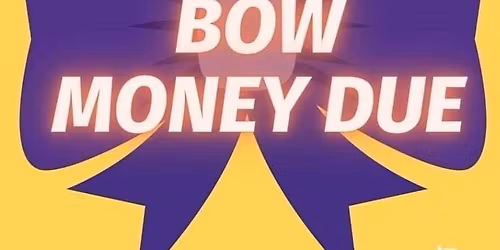 Competition Bow Money Due