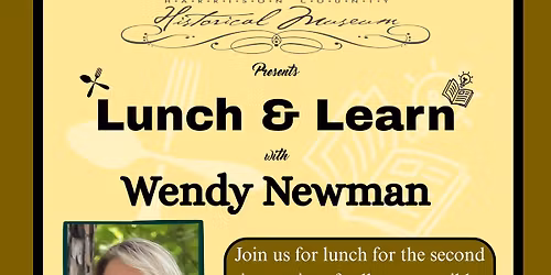 HCHM Presents: A Lunch & Learn with Wendy Newman