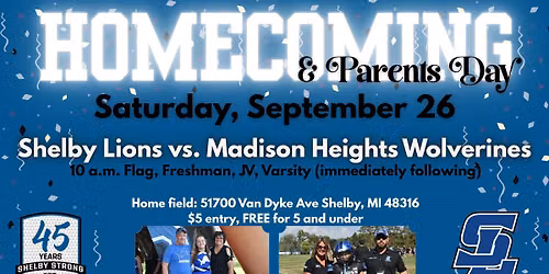 HOMECOMING Game #6: Shelby Lions vs. Mad Hgts Wolverines