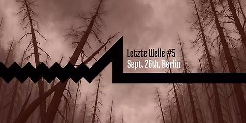 Letzte Welle #5