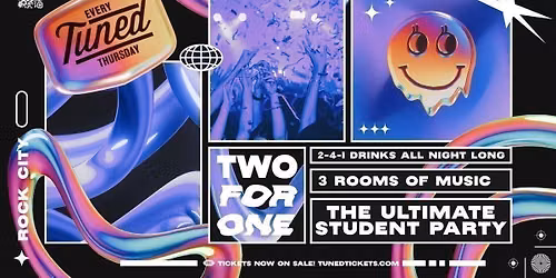 Tuned - Nottingham's Biggest Student Night - 2-4-1 Drinks All Night Long - (inc Silent Disco In Beta Room) 01\/10\/26