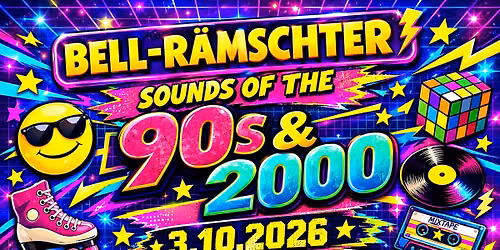 Bell-R\u00e4mschter Sound Of The 90s & 2000's mit dem Bellr\u00e4mschter DJ-Team