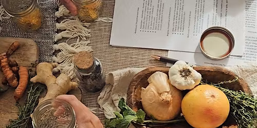 Fire Cider + Elderberry Syrup making with Herbalist Kellie D'Ascenzo