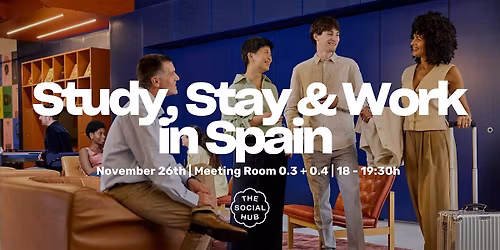 Study, Stay & Work in Spain