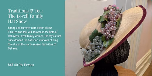 Traditions & Tea: The Lovell Family Hat Show