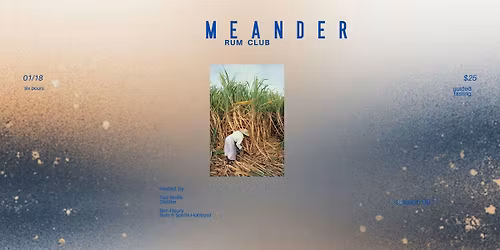 Meander Rum Club Session 1