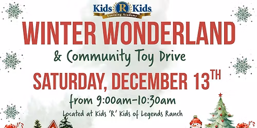 Winter Wonderland & Community Toy Drive