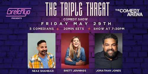 The Triple Threat Comedy Show