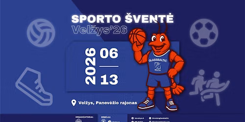 Vel\u017eys\u201926. Sporto \u0161vent\u0117