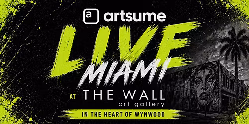 Artsume Live: Miami