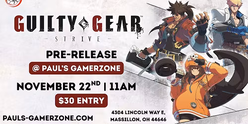 PGZ - Universus: Guilty Gear Pre-Release