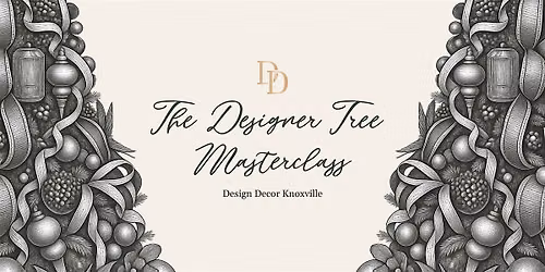 Christmas in July: The Designer Tree Masterclass
