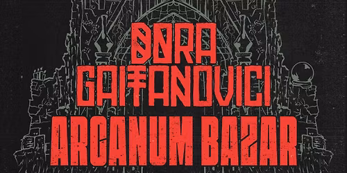 IA\u0218I \u2022 Dora Gaitanovici \u2022 "Arcanum Bazar" \u2022 Lansare album