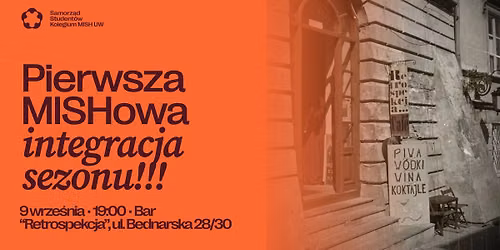 MISHowa Integracja Inauguracyjna