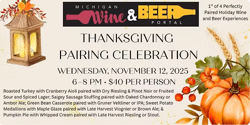 Thanksgiving Pairing Celebration - 1st of 4 Perfectly Paired Holiday Wine and Beer Experiences