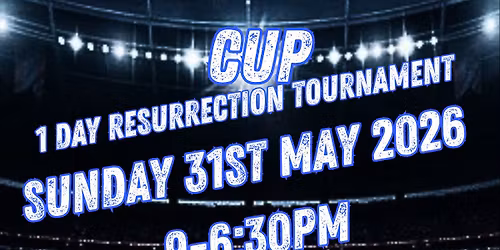 Death save gaming \u201cBonecrusher cup\u201d one day resurrection tournament