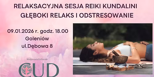 Grupowa Sesja Reiki Kundalini - G\u0142\u0119boki relaks i odstresowanie