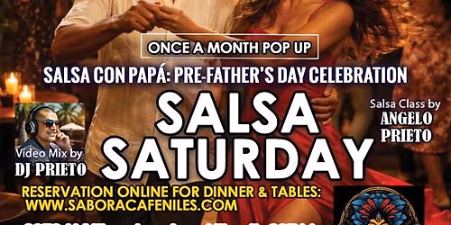 Salsa Con Pap\u00e1: Pre-Father\u2019s Day Celebration Salsa Saturday @ Sabor a Caf\u00e9 Niles 