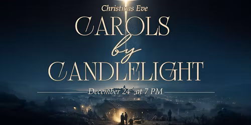 Christmas Eve:Carols by Candlelight