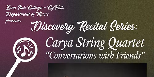 Discovery Recital Series: Carya String Quartet