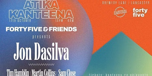 Jon Da Silva \/\/ Forty Five Records Presents