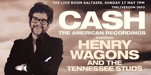 Henry Wagons: Cash, The American Recordings