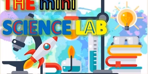 The Mini Science Lab
