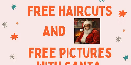 Free Haircuts and Free Pictures with Santa 