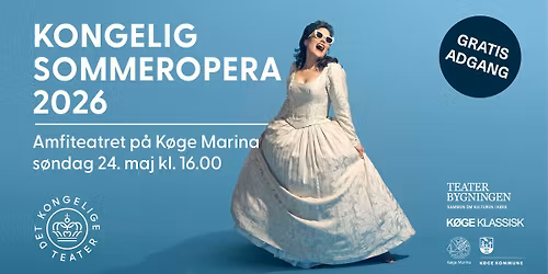 Kongelig Sommeropera p\u00e5 K\u00f8ge Marina
