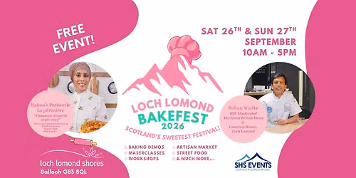 Loch Lomond BAKEFEST 2026