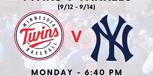New York Yankees at Minnesota Twins at Target Field