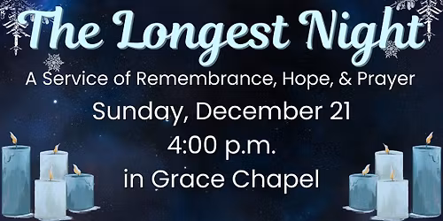 The Longest Night: Stillness, Prayer, & Hope