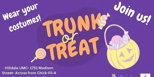 TRUNK OR TREAT @ Hilldale UMC!