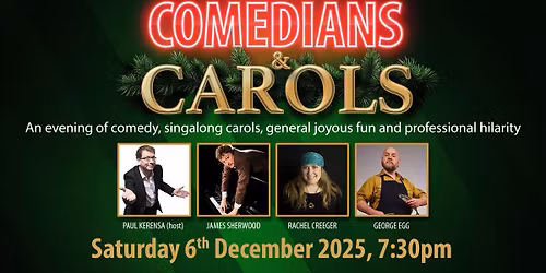 Comedians & Carols with Paul Kerensa