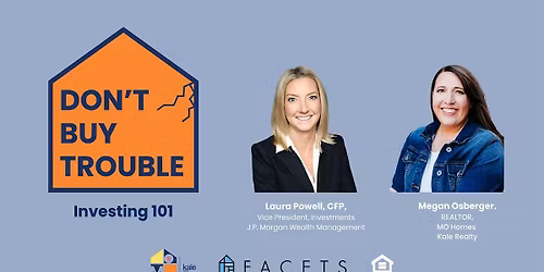 Don't Buy Trouble: Investing 101