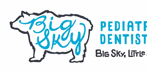 Big Sky Pediatric Dentistry: Big Sky, Little Smiles