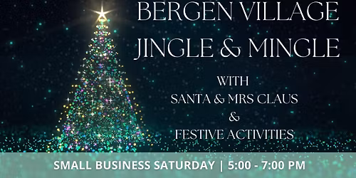 Bergen Village Jingle & Mingle 2025